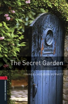 New Oxford Bookworms Library 3 the Secret Garden with Audio Mp3 Pack : 9780194620932