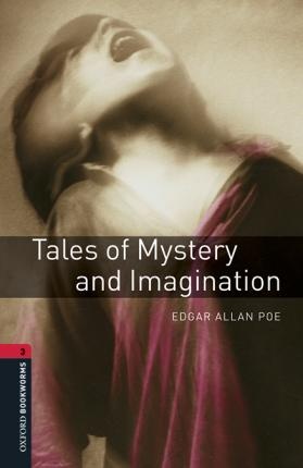 New Oxford Bookworms Library 3 Tales of Mystery and Imagination Audio Pack : 9780194620956