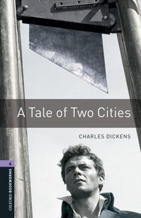 New Oxford Bookworms Library 4 A Tale of Two Cities Audio Mp3 Pack : 9780194621137