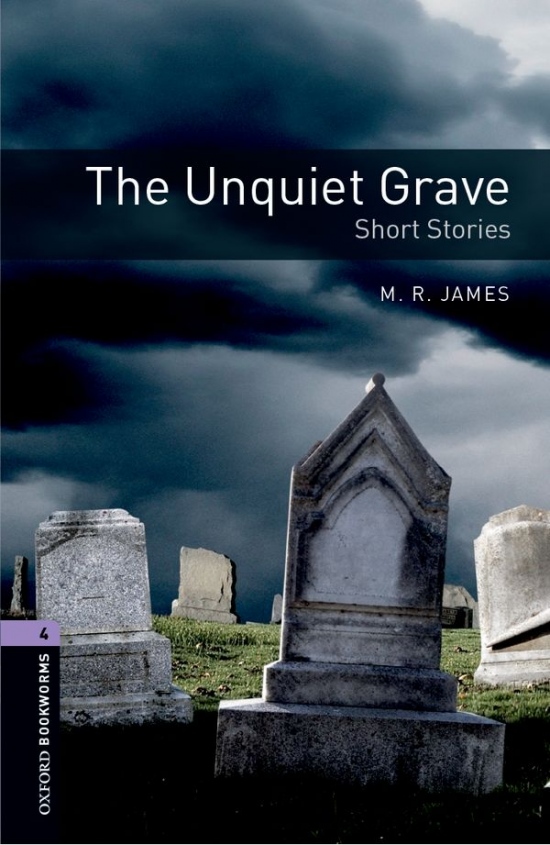 New Oxford Bookworms Library 4 The Unquiet Grave : 9780194791915