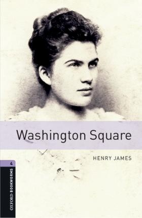New Oxford Bookworms Library 4 Washington Square Audio Mp3 Pack : 9780194638029