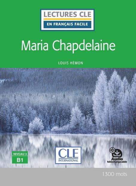 Lectures faciles N3 - Maria Chapdelaine - Livre + audio