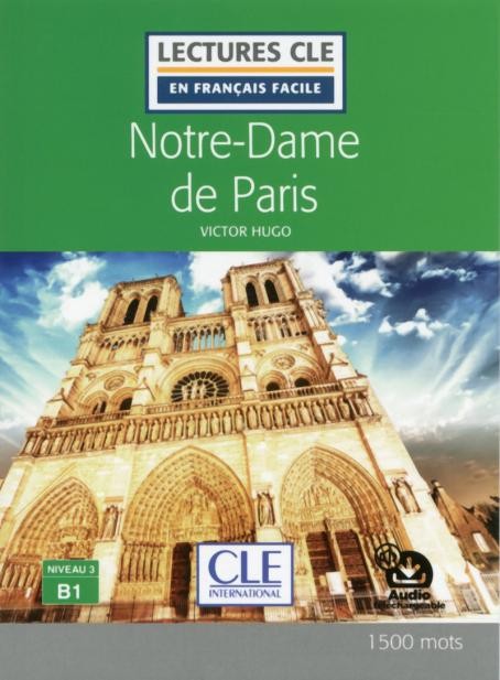 Lectures faciles N3 - Notre-Dame de Paris - Livre + audio