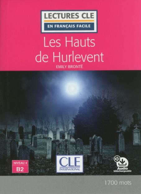 Lectures faciles N4 - Les Hauts de Hurlevent - Livre + audio
