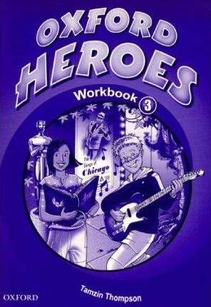 Oxford Heroes 3 Workbook : 9780194806053