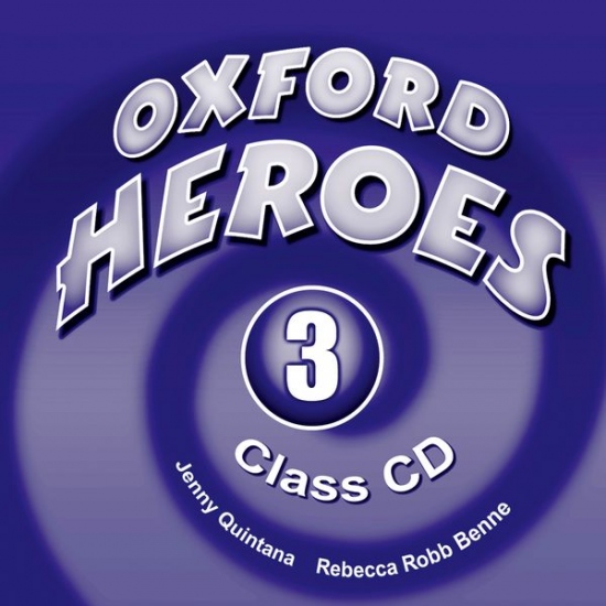 Oxford Heroes 3 Class Audio CDs (3)