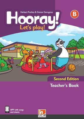 Hooray! Let´s Play! 2nd Ed. Teacher´s Book - Level B