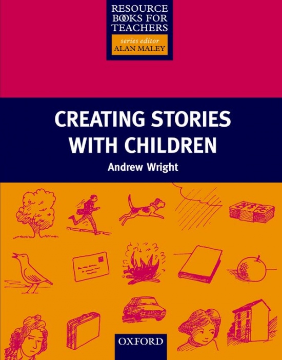 Primary Resource Books for Teachers Creating Stories with Children : 9780194372046