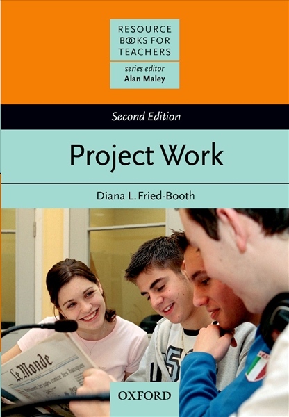 Resource Books for Teachers Project Work. Second Edition