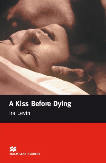 Macmillan Readers Intermediate A Kiss Before Dying