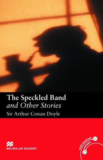 Macmillan Readers Intermediate The Speckled Band and Other Stories