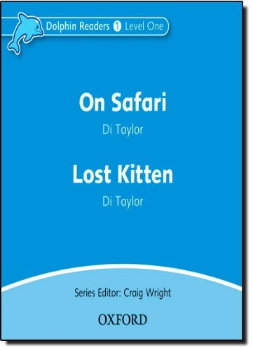 Dolphin Readers Level 1 On Safari & Lost Kitten Audio CD