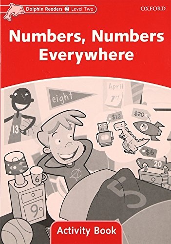 Dolphin Readers Level 2 Numbers. Numbers Everywhere Activity Book