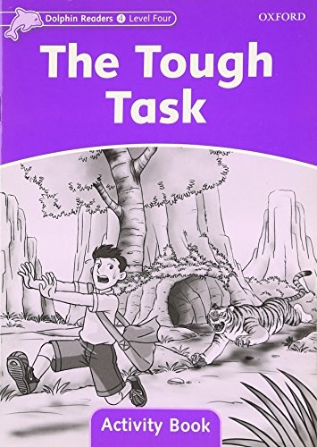 Dolphin Readers Level 4 The Tough Task Activity Book