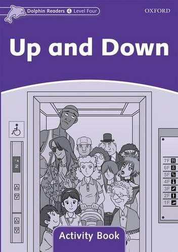 Dolphin Readers Level 4 Up and Down Activity Book