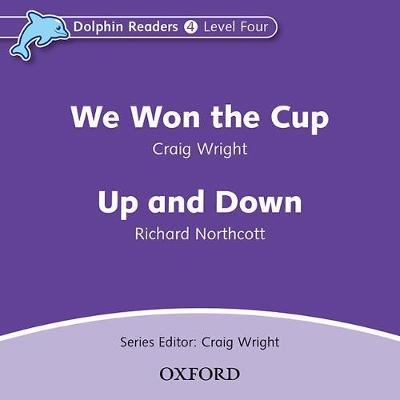 Dolphin Readers Level 4 We Won the Cup & Up and Down Audio CD
