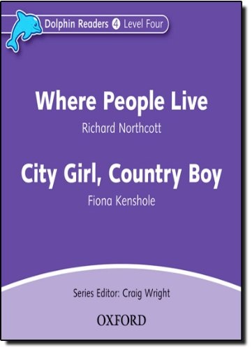 Dolphin Readers Level 4 Where People Live & City Girl. Country Boy Audio CD