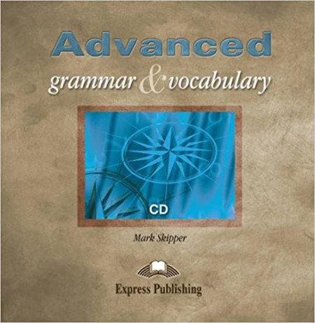 Advanced Grammar and Vocabulary CD (1) : 9781843255123