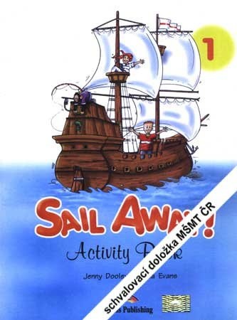 Sail Away! 1 Activity Book