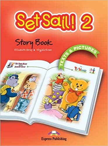 Set Sail! 2 Pupil´s Book (+Story Book)