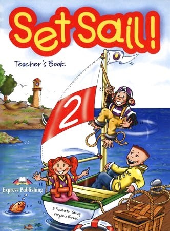 Set Sail! 2 Teacher´s Book (interleaved)