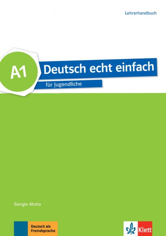 Deutsch echt einfach! 1 (A1) – Lehrerhandbuch