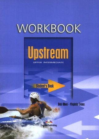 Upstream Upper Intermediate B2+ Workbook