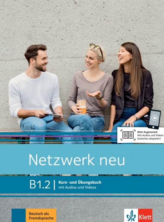 Netzwerk neu B1.2 – Kurs/Übungsbuch Teil 2