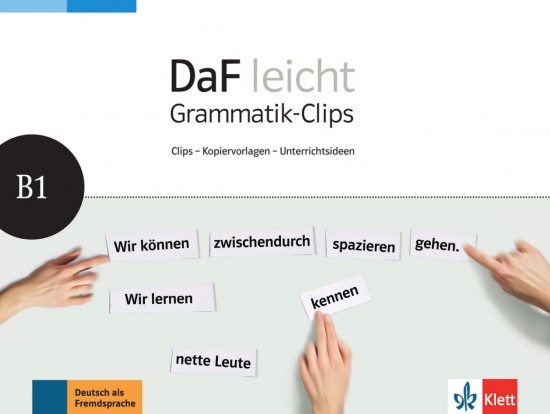 DaF leicht B1 – Grammatik-Clips