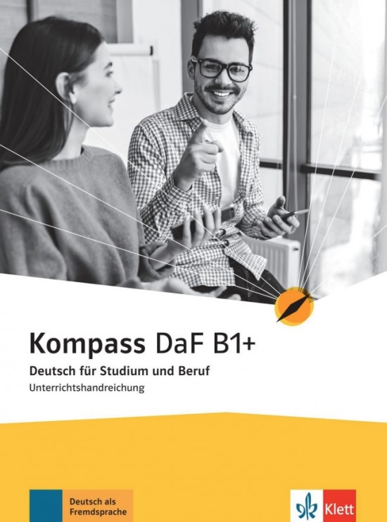 Kompass DaF 1 (B1+) – Unterrichtshandreichung (ohne CD/DVD)