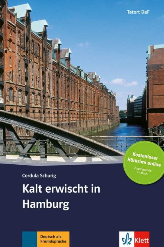 Tatort DaF Kalt erwischt in Hamburg - Buch + Online MP3