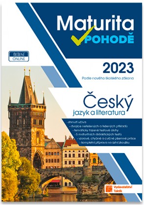 Maturita v pohodě - Český jazyk a literatura 2023