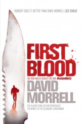 First Blood : The classic thriller that launched one of the most iconic figures in cinematic history - Rambo.