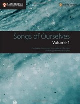 Songs of Ourselves: Volume 1 : Cambridge Assessment International Education Anthology of Poetry in English
