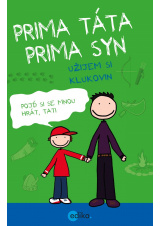 Prima táta, prima syn – užijem si klukovin