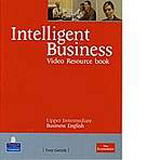 Intelligent Business Upper Intermediate Video Resource Book