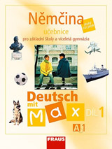 Deutsch mit Max A1 díl 1 UČ (němčina jako 2.cizí jazyk na ZŠ)