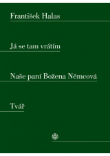 Já se tam vrátím. Naše paní Božena Němcová. Tvář