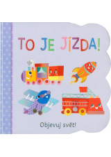 Objevuj svět - To je jízda!