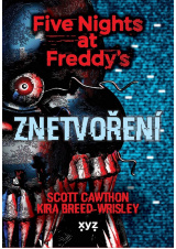 Five Nights at Freddy 2: Znetvoření