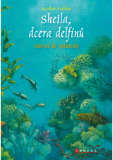 Sheila, dcera delfínů: Návrat do Atlantidy