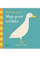 Dotkni se a povídej: Moje první zvířátka