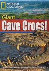 FOOTPRINT READING LIBRARY: LEVEL 1900: GIANT CAVE CROCS! (BRE) with Multi-ROM