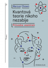 Kvantová teorie nikoho nezabije