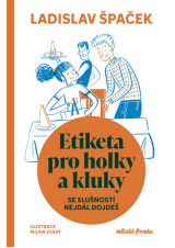 Etiketa pro holky a kluky