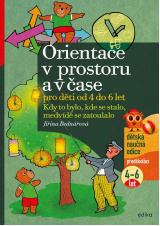 Orientace v prostoru a čase pro děti od 4 do 6 let