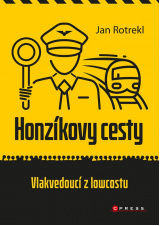 Honzíkovy cesty: vlakvedoucí z lowcostu 