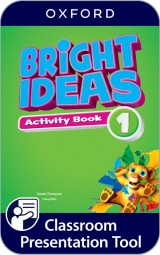 Bright Ideas 1 Classroom Presentation Tool Activity Book (OLB)
