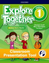 Explore Together 1 Classroom Presentation Tool Student´s eBook (OLB)