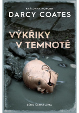 Výkřiky v temnotě